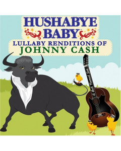 Hushabye baby Johnny Cash CD
